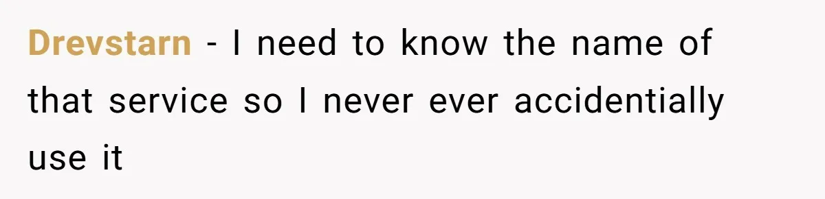 Drevstarn − I need to know the name of that service so I never ever accidentially use it