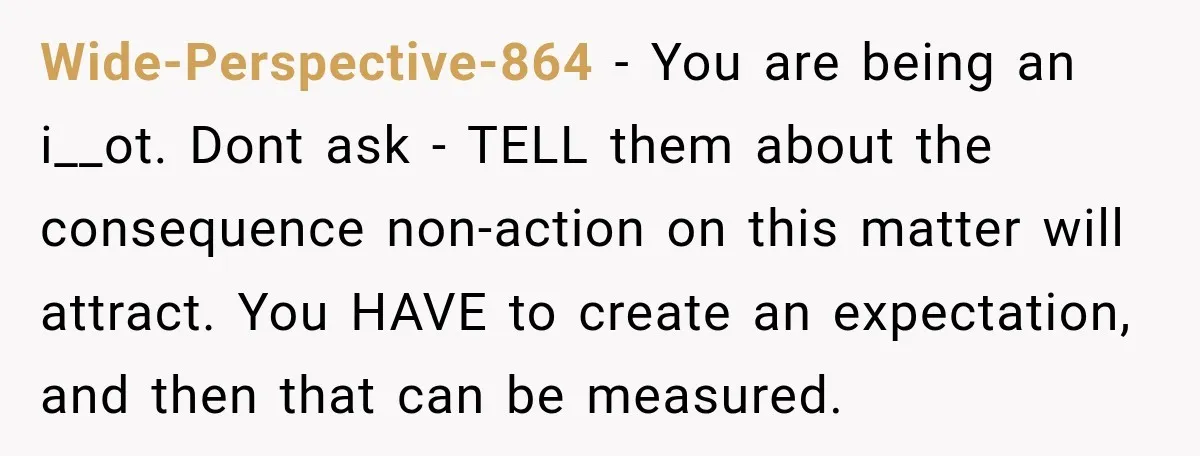 She Tried to Handle Her Difficult Coworker Through Supervisors, Then Went to HR After a Headlock Wide-Perspective-864 − You are being an i__ot. Dont ask - TELL them about the consequence non-action on this matter will attract. You HAVE to create an expectation, and then that...