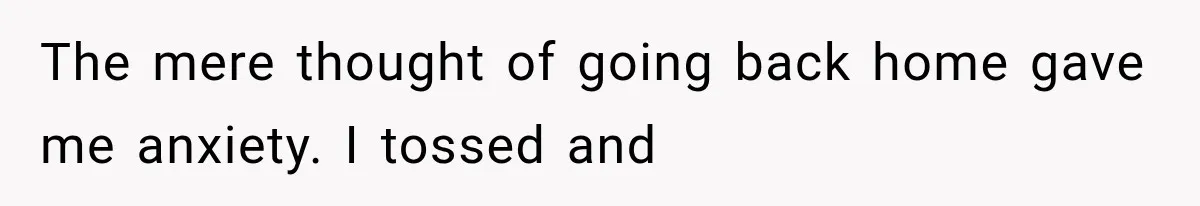 Man Thinks His Wife Is Playing a Creepy Peeking Game, Then Finds Her Hiding Under the Bed With a Shard of Glass The mere thought of going back home gave me anxiety. I tossed and