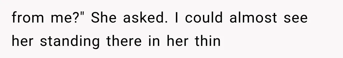 Man Thinks His Wife Is Playing a Creepy Peeking Game, Then Finds Her Hiding Under the Bed With a Shard of Glass from me?" She asked. I could almost see her standing there in her thin