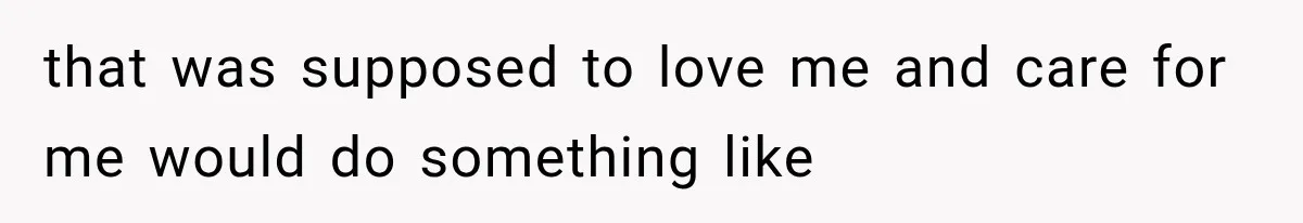 Wife Blames Grief for Her Husband’s Cruel Behavior, Then Realizes the Abuse Had Been Happening for Years that was supposed to love me and care for me would do something like