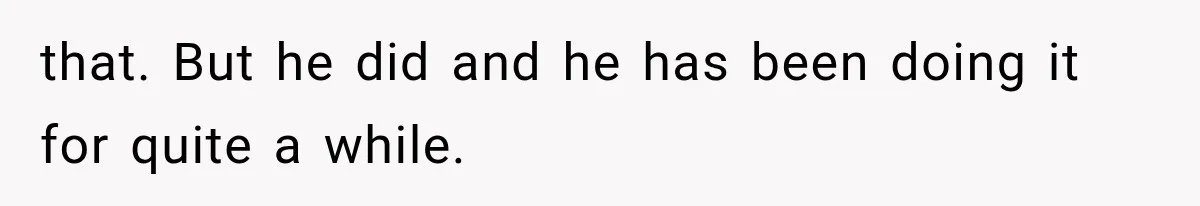 Wife Blames Grief for Her Husband’s Cruel Behavior, Then Realizes the Abuse Had Been Happening for Years that. But he did and he has been doing it for quite a while.
