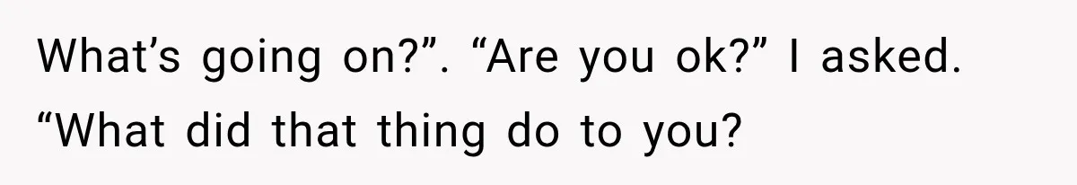 Man Wakes Up Mid-Flight Over an Endless Ocean, Then Realizes Every Clock Is Frozen at 4:03 AM What’s going on?”. “Are you ok?” I asked. “What did that thing do to you?