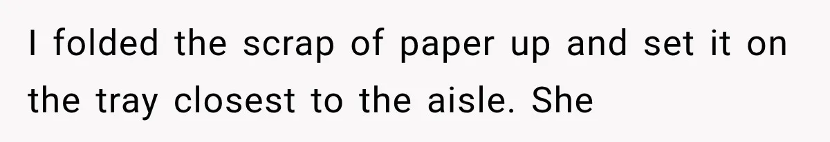 Man Wakes Up Mid-Flight Over an Endless Ocean, Then Realizes Every Clock Is Frozen at 4:03 AM I folded the scrap of paper up and set it on the tray closest to the aisle. She