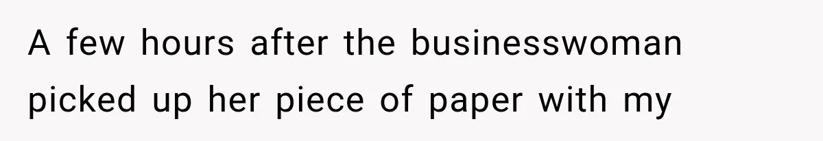 Man Wakes Up Mid-Flight Over an Endless Ocean, Then Realizes Every Clock Is Frozen at 4:03 AM A few hours after the businesswoman picked up her piece of paper with my