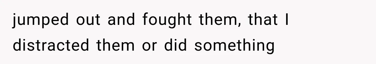 Man Wakes Up Mid-Flight Over an Endless Ocean, Then Realizes Every Clock Is Frozen at 4:03 AM jumped out and fought them, that I distracted them or did something