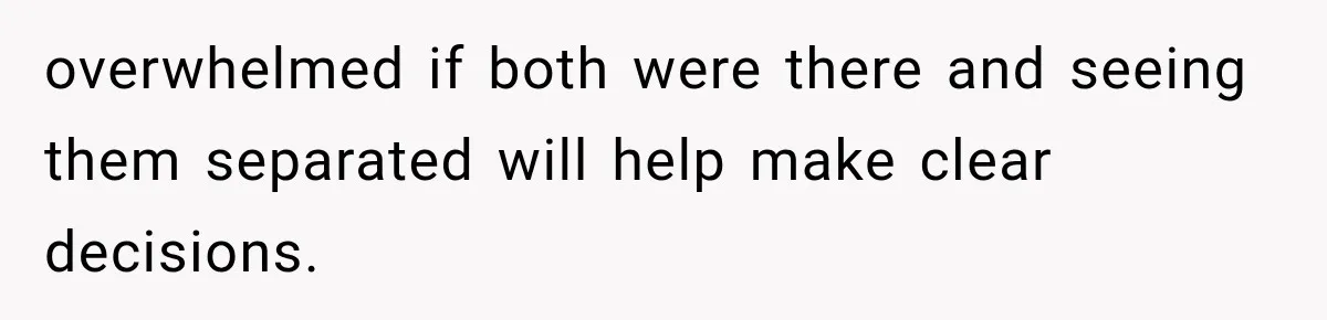 Sister Lied to Destroy Her Engagement, Then Two Years Later Her Ex Returned With the Truth overwhelmed if both were there and seeing them separated will help make clear decisions.