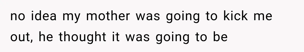 Sister Lied to Destroy Her Engagement, Then Two Years Later Her Ex Returned With the Truth no idea my mother was going to kick me out, he thought it was going to be