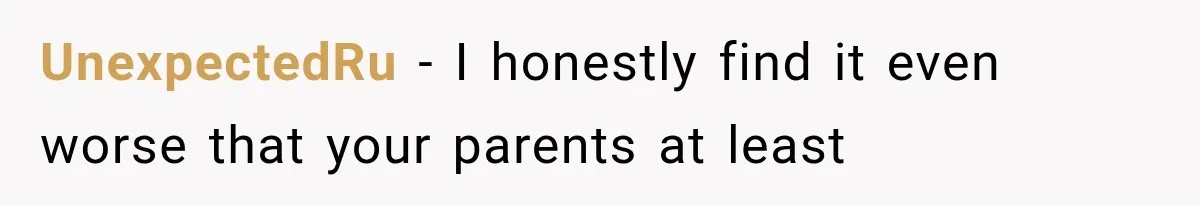 Sister Lied to Destroy Her Engagement, Then Two Years Later Her Ex Returned With the Truth UnexpectedRu − I honestly find it even worse that your parents at least