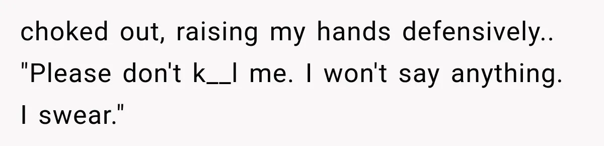 The New Forensic Doctor Thought the Morgue Had a Strange Janitor Until He Discovered What Happened After Midnight choked out, raising my hands defensively.. "Please don't k__l me. I won't say anything. I swear."