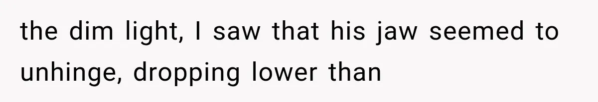 The New Forensic Doctor Thought the Morgue Had a Strange Janitor Until He Discovered What Happened After Midnight the dim light, I saw that his jaw seemed to unhinge, dropping lower than