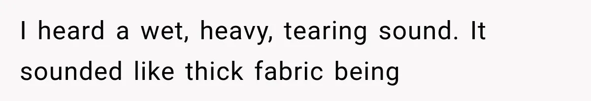 The New Forensic Doctor Thought the Morgue Had a Strange Janitor Until He Discovered What Happened After Midnight I heard a wet, heavy, tearing sound. It sounded like thick fabric being