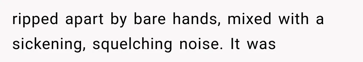 The New Forensic Doctor Thought the Morgue Had a Strange Janitor Until He Discovered What Happened After Midnight ripped apart by bare hands, mixed with a sickening, squelching noise. It was
