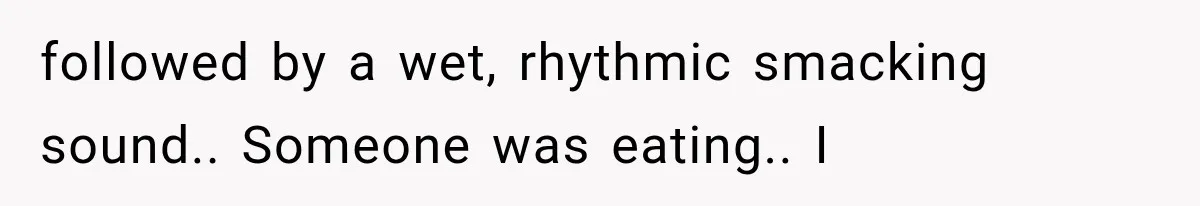 The New Forensic Doctor Thought the Morgue Had a Strange Janitor Until He Discovered What Happened After Midnight followed by a wet, rhythmic smacking sound.. Someone was eating.. I