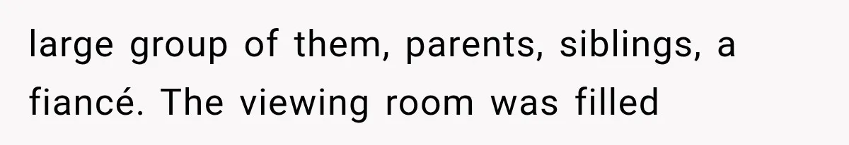 The New Forensic Doctor Thought the Morgue Had a Strange Janitor Until He Discovered What Happened After Midnight large group of them, parents, siblings, a fiancé. The viewing room was filled