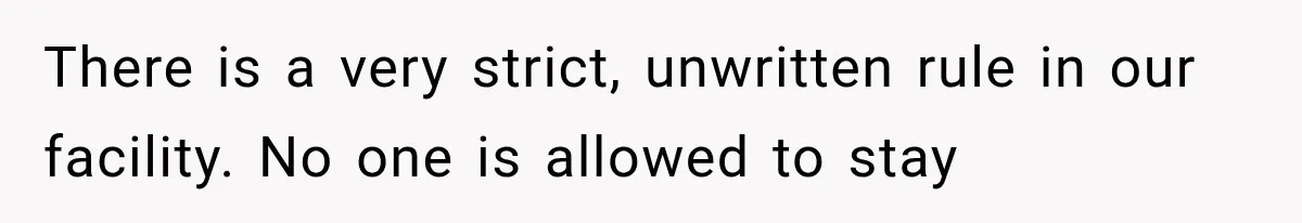 The New Forensic Doctor Thought the Morgue Had a Strange Janitor Until He Discovered What Happened After Midnight There is a very strict, unwritten rule in our facility. No one is allowed to stay