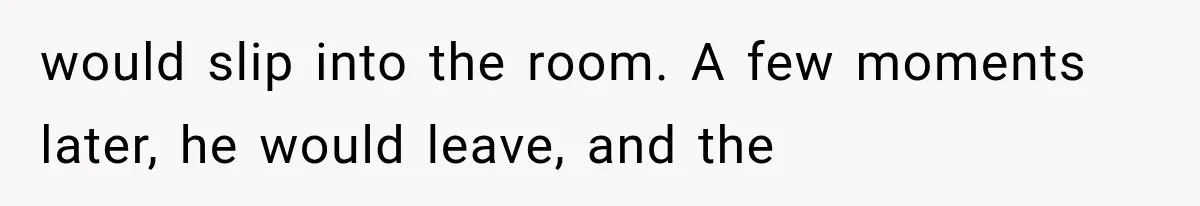 The New Forensic Doctor Thought the Morgue Had a Strange Janitor Until He Discovered What Happened After Midnight would slip into the room. A few moments later, he would leave, and the