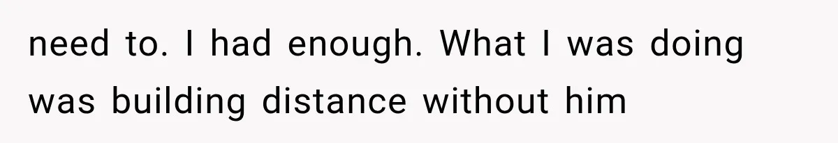 Mistress Posts Their Date Night Publicly — Wife Makes One Move Husband Never Saw Coming need to. I had enough. What I was doing was building distance without him