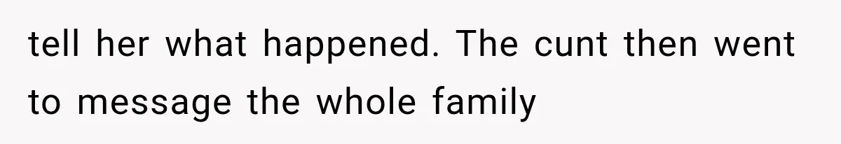 Mistress Posts Their Date Night Publicly — Wife Makes One Move Husband Never Saw Coming tell her what happened. The cunt then went to message the whole family