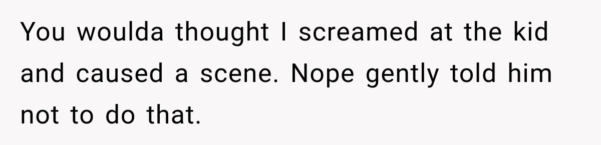 Man Tells Friend’s Teen to Stop Lifting a Bar’s Pool Table, Mom Says He Has No Right to Discipline Her Kids You woulda thought I screamed at the kid and caused a scene. Nope gently told him not to do that.