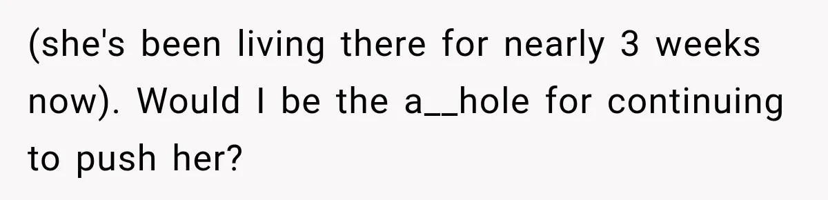 Woman Finds a Stranger Living in the Bedroom Assigned to Her Lease, but the New Roommate Refuses to Move (she's been living there for nearly 3 weeks now). Would I be the a__hole for continuing to push her?