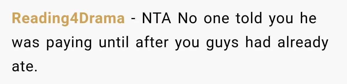 Reading4Drama − NTA No one told you he was paying until after you guys had already ate.