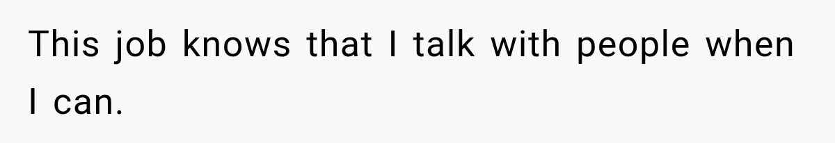 Manager Gets Pulled Into a Meeting for Refusing to Share a Coworker’s Domestic Violence Details This job knows that I talk with people when I can.