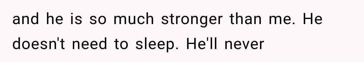 Man Thinks His Retired Dad Is Acting Younger Then Finds His Real Father Buried in the Basement and he is so much stronger than me. He doesn't need to sleep. He'll never