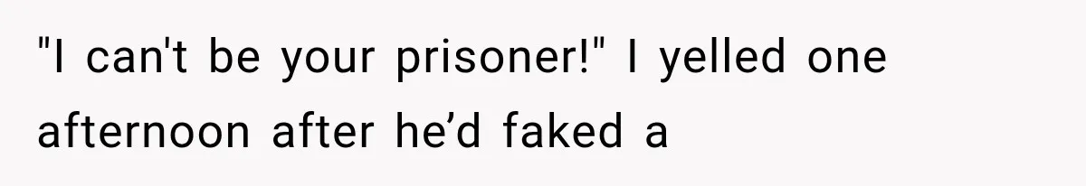 Man Thinks His Retired Dad Is Acting Younger Then Finds His Real Father Buried in the Basement "I can't be your prisoner!" I yelled one afternoon after he’d faked a