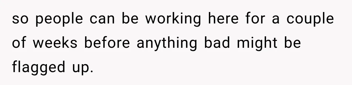 Coworker Invents a Rule to Claim a Hot Desk, Then Accidentally Gets Herself Reported to Management so people can be working here for a couple of weeks before anything bad might be flagged up.