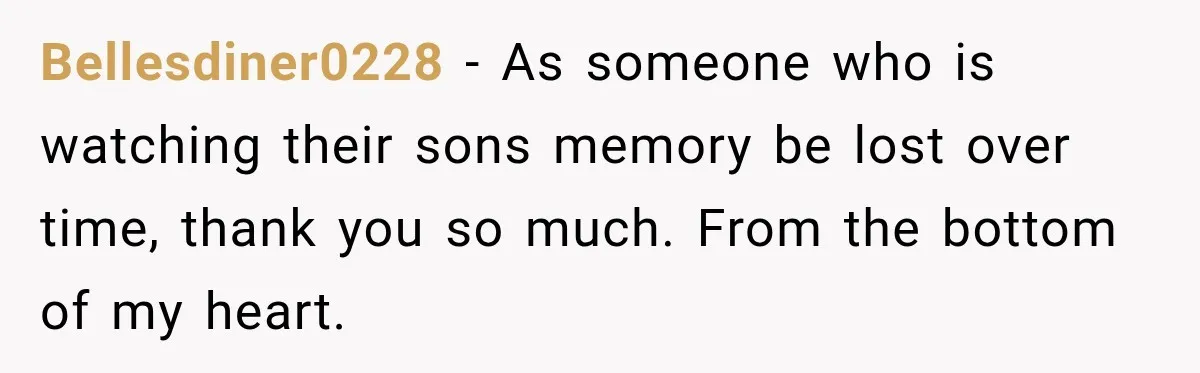 Woman Secretly Leaves Flowers At A Childhood Crush’s Grave To Help His Mother Remember Him Bellesdiner0228 − As someone who is watching their sons memory be lost over time, thank you so much. From the bottom of my heart.