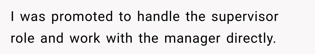 Employee Gets Written Up For “Negative Attitude” After Finally Stopping A Coworker’s Work From Landing On Their Desk I was promoted to handle the supervisor role and work with the manager directly.