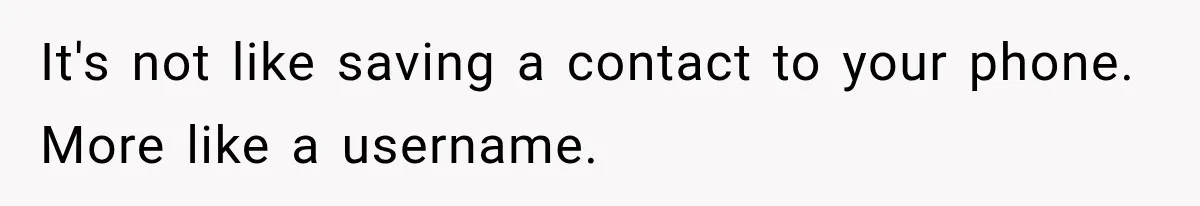 Wife Accidentally Sends Snapchat Screenshot To Group Chat, And Her Husband Notices One Very Strange Detail It's not like saving a contact to your phone. More like a username.