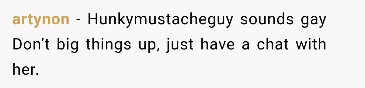 Wife Accidentally Sends Snapchat Screenshot To Group Chat, And Her Husband Notices One Very Strange Detail artynon − Hunkymustacheguy sounds gay Don’t big things up, just have a chat with her.