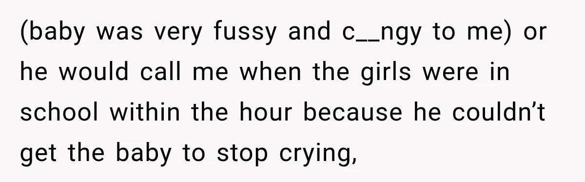 Woman Learns Her Marriage Was Breaking Her After Reddit Stories Helped Her See The Truth (baby was very fussy and c__ngy to me) or he would call me when the girls were in school within the hour because he couldn’t get the baby to stop...