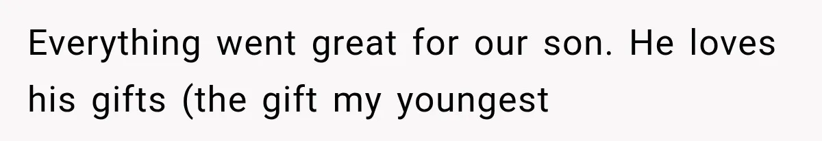 Their Kids’ Birthday Ends Happily, Until the Grandparents Send a 14-Page Visitation Ultimatum Everything went great for our son. He loves his gifts (the gift my youngest