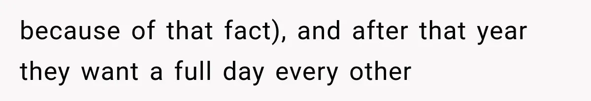 Their Kids’ Birthday Ends Happily, Until the Grandparents Send a 14-Page Visitation Ultimatum because of that fact), and after that year they want a full day every other