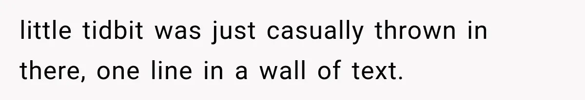 Their Kids’ Birthday Ends Happily, Until the Grandparents Send a 14-Page Visitation Ultimatum little tidbit was just casually thrown in there, one line in a wall of text.