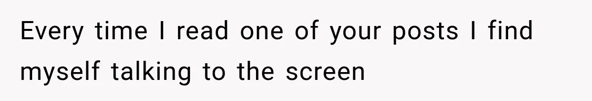 Their Kids’ Birthday Ends Happily, Until the Grandparents Send a 14-Page Visitation Ultimatum Every time I read one of your posts I find myself talking to the screen