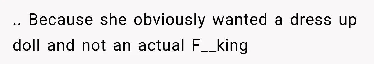 Pregnant SIL Shamed Her Birth Choices, Now Her “Perfect” Homebirth Is Falling Apart .. Because she obviously wanted a dress up doll and not an actual F__king