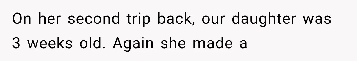 New Mom Sets One Boundary About Her Appearance, and Her Mother Cancels the Grandbaby Visit On her second trip back, our daughter was 3 weeks old. Again she made a