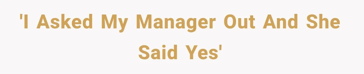 Young Employee Starts Dating His Manager, but Their 17-Year Age Gap Makes Him Question Everything 'I asked my manager out and she said yes'