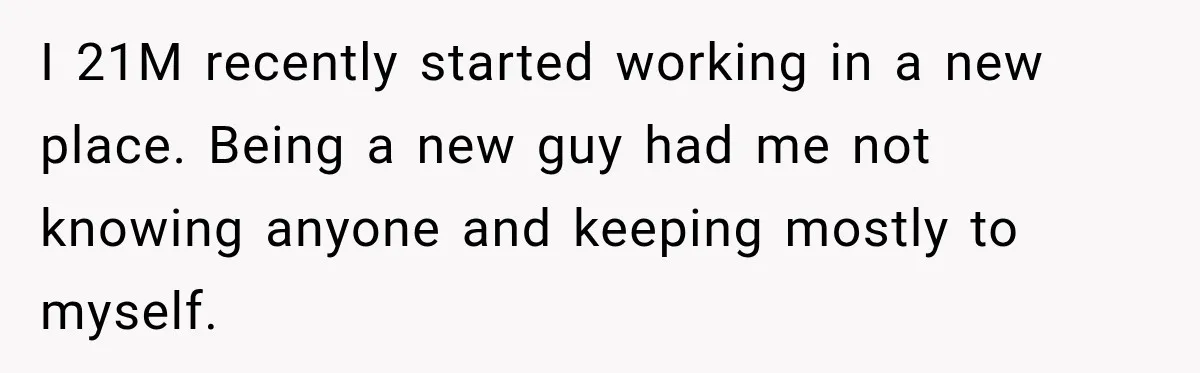 Young Employee Starts Dating His Manager, but Their 17-Year Age Gap Makes Him Question Everything I 21M recently started working in a new place. Being a new guy had me not knowing anyone and keeping mostly to myself.