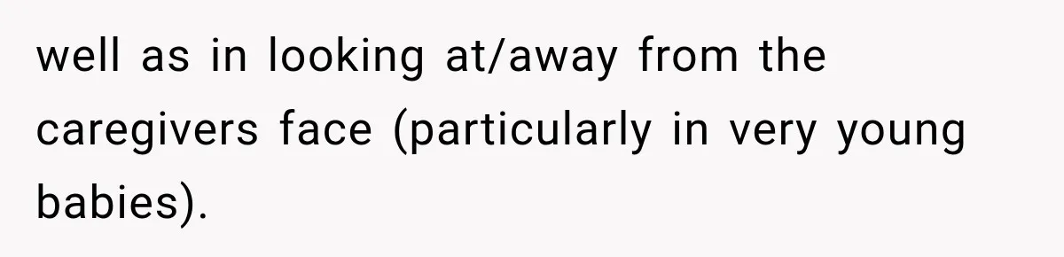 Husband Invades His Wife’s Private Diary, Finds One Ugly Word, and Won’t Let Her Forget It well as in looking at/away from the caregivers face (particularly in very young babies).