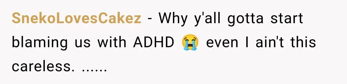 Bride-To-Be Says Her Fiancé's Constant Slipups Are Draining Her Trust Before The Wedding SnekoLovesCakez − Why y'all gotta start blaming us with ADHD 😭 even I ain't this careless. ......