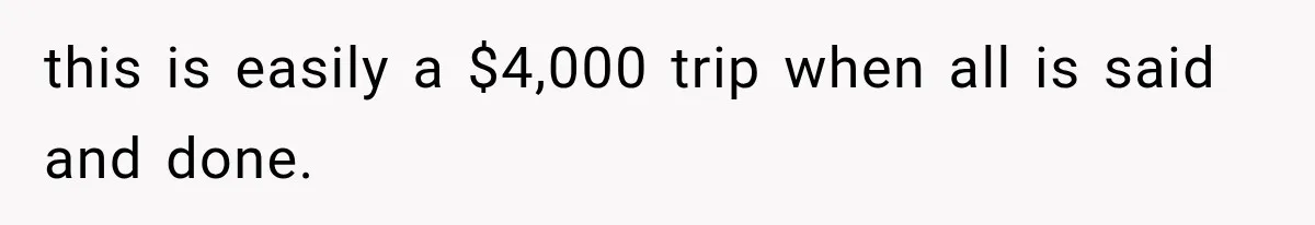 Bridesmaids Get Hit With a $2,800 Bachelorette Bill After Months of Silence, and the Bride Finally Gets Pushback this is easily a $4,000 trip when all is said and done.