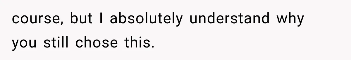 Bridesmaids Get Hit With a $2,800 Bachelorette Bill After Months of Silence, and the Bride Finally Gets Pushback course, but I absolutely understand why you still chose this.