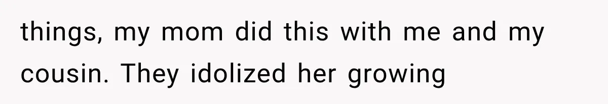 Her Parents Invented a Perfect Sibling to Shame Her, Until Her Husband Finally Called It Out things, my mom did this with me and my cousin. They idolized her growing