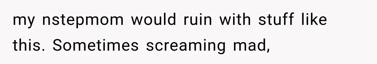 Her Parents Invented a Perfect Sibling to Shame Her, Until Her Husband Finally Called It Out my nstepmom would ruin with stuff like this. Sometimes screaming mad,
