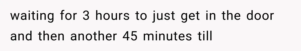 Woman Lets Best Friend Sleep Beside Her After His Cot Breaks, Then Starts Questioning Their Entire Friendship waiting for 3 hours to just get in the door and then another 45 minutes till